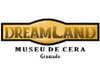    Museu de Cera • Dreamland 